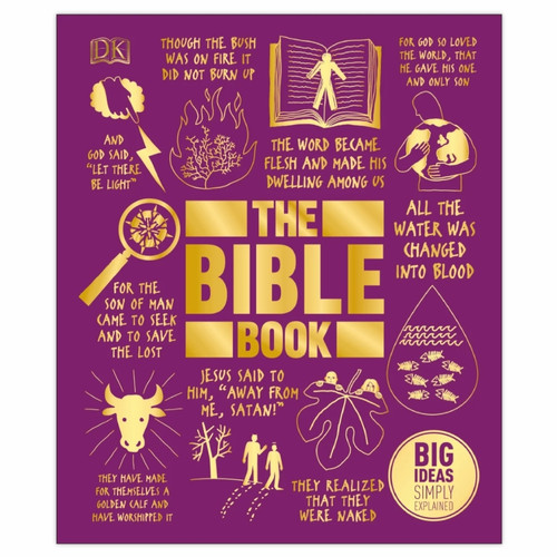 The bible book : big ideas simply explained