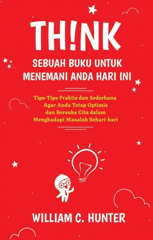 Think : sebuah buku untuk menemani anda hari ini