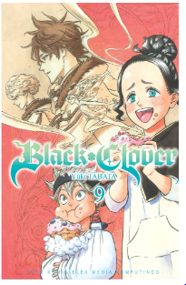 Black clover 9 / Yuki Tabata ; alih bahasa, Juan Hadrianus ; editor, Nia Ikasary