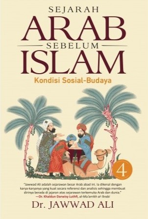 Sejarah arab sebelum Islam 4 : kondisi sosial-budaya