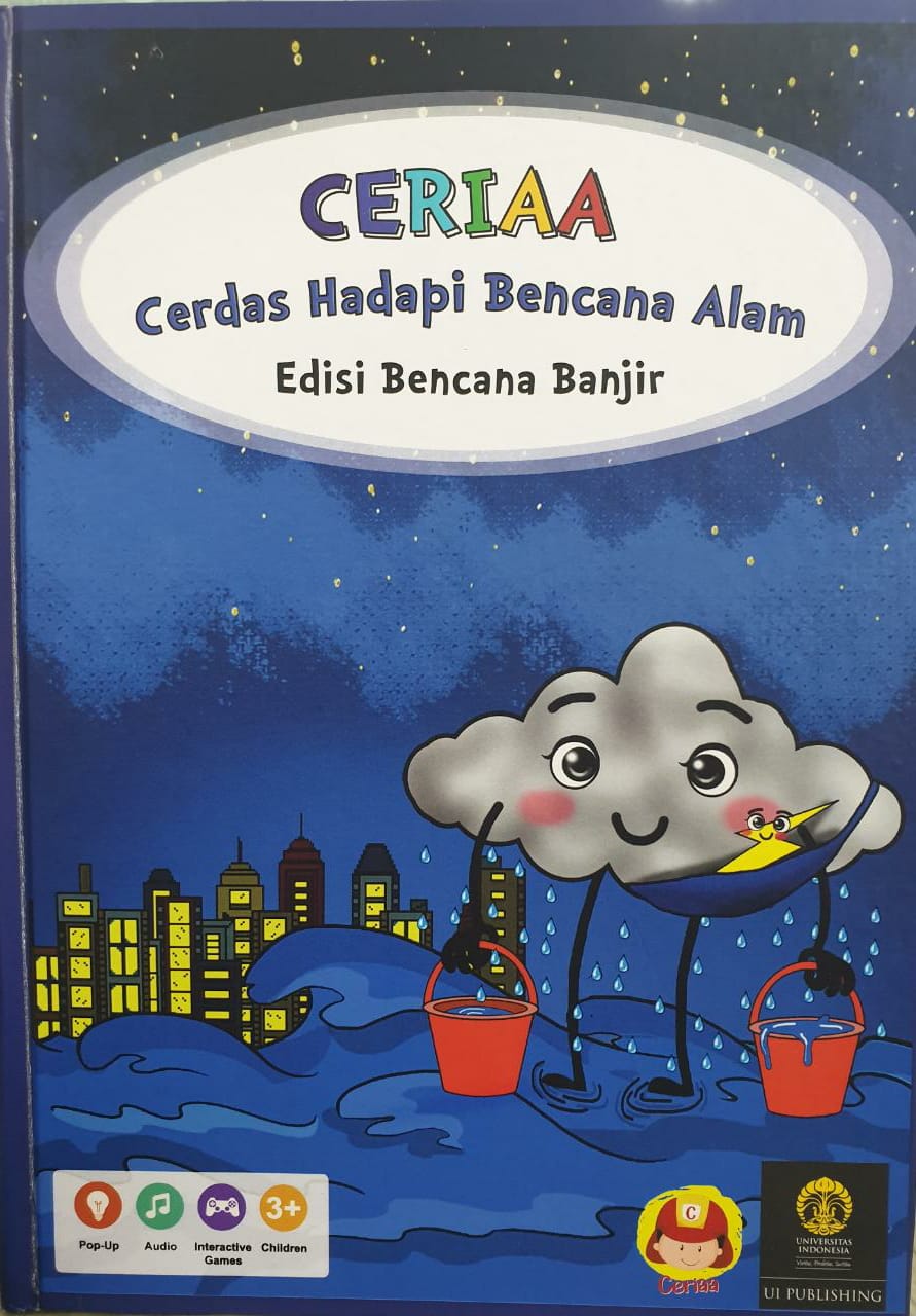 Ceriaa cerdas hadapi bencana alam : bencana banjir