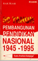 50 tahun Pembangunan Pendidikan Nasional 1945-1995
