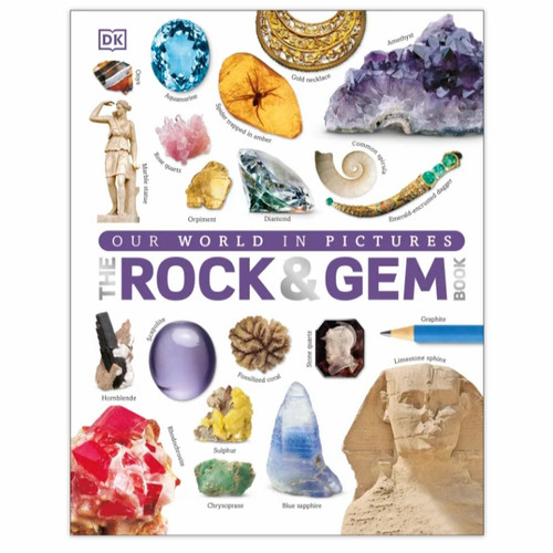 Our world in picture : the rock & gem book