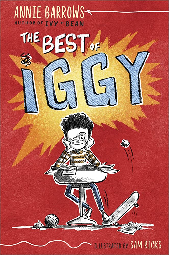 Best of iggy / Annie Barrows; ilustrator, Sam RIcks