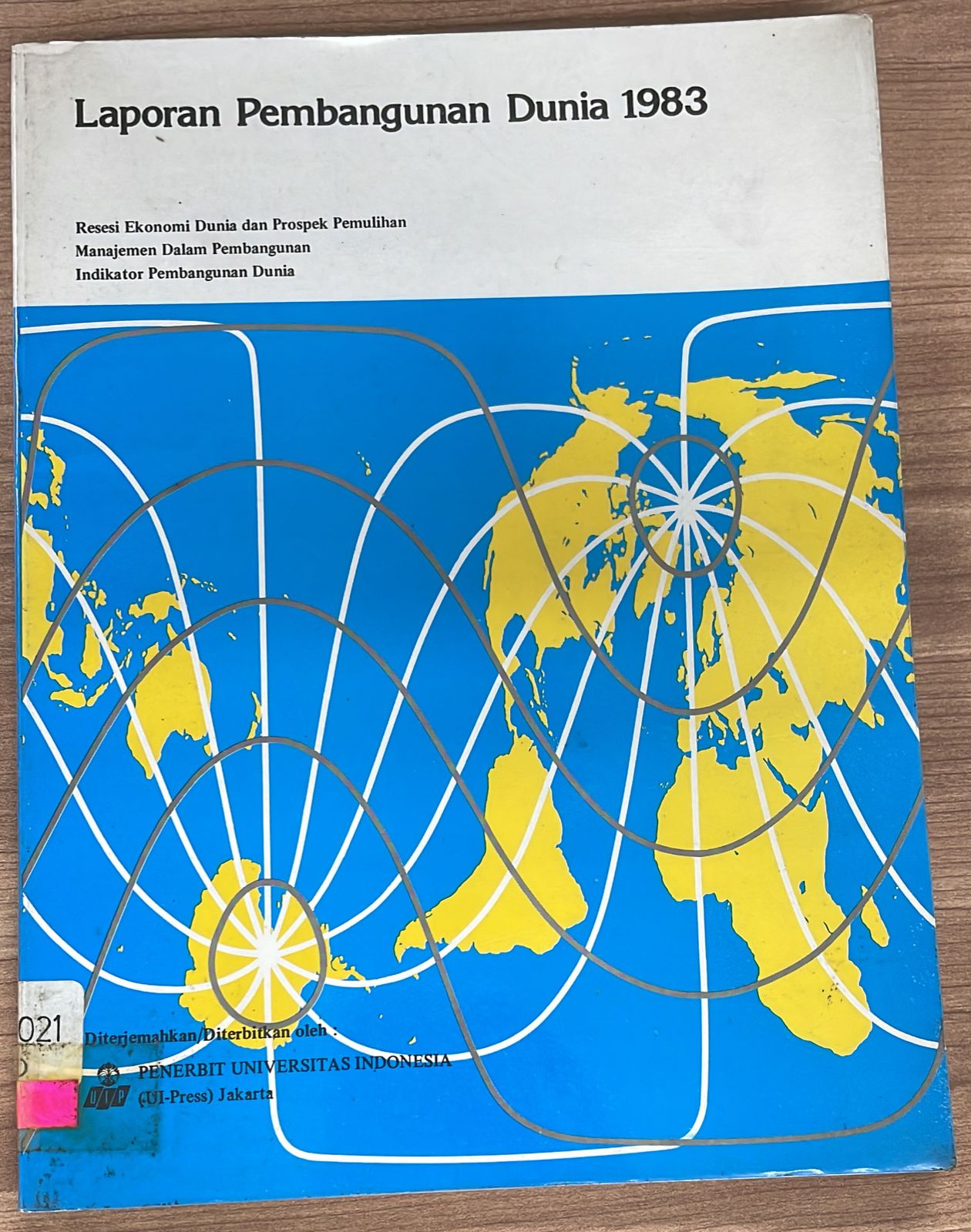 Laporan Pembangunan Dunia 1983 : World Development Report 1983