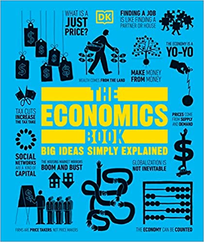The economics book : big ideas simply explained
