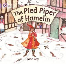 The pied piper of hamelin / Ray Jane