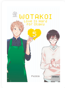 Wotakoi love is hard for otaku 5