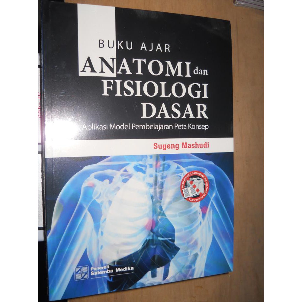 Buku ajar anatomi dan fisiologi dasar :  Aplikasi model pembelajaran peta konsep / Sugeng Mashudi