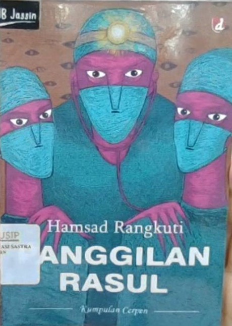 Panggilan rasul : kumpulan cerpen