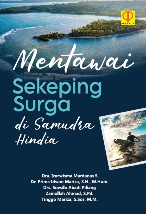 Mentawai : sekeping surga di Samudra Hindia