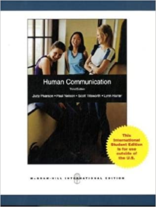 Human communication / Judy C. Pearson, Paul E. Nelson, Scott Titsworth, Lynn Harter