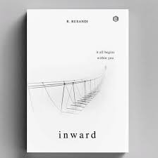 Inward : It all begins within you