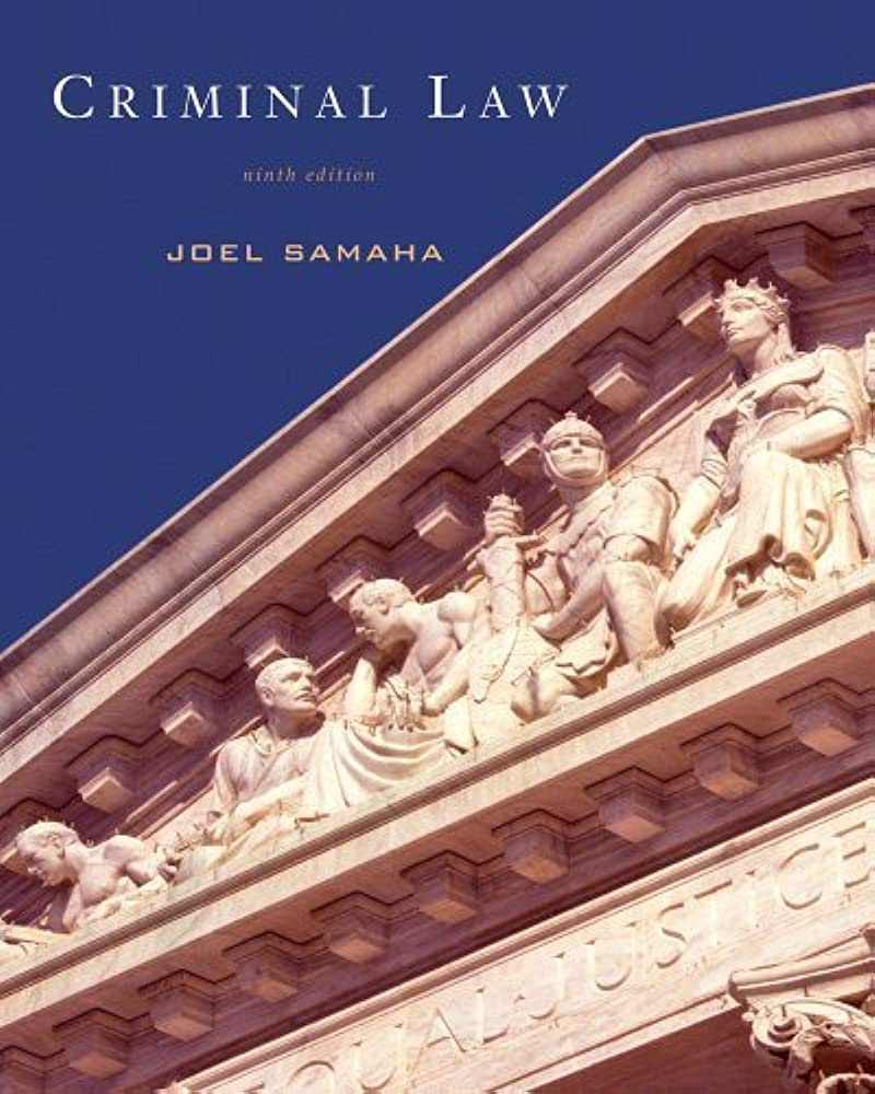 Criminal law :  ninth edition / Joel Samaha