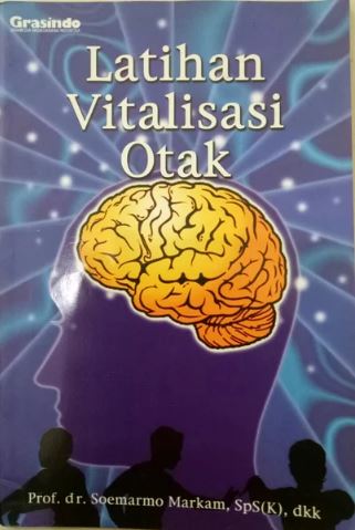 latihan vitalisasi otak / Soemarmo Markam