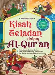 Kisah teladan dalam Al-qur'an : Bedtime stories for muslim kids