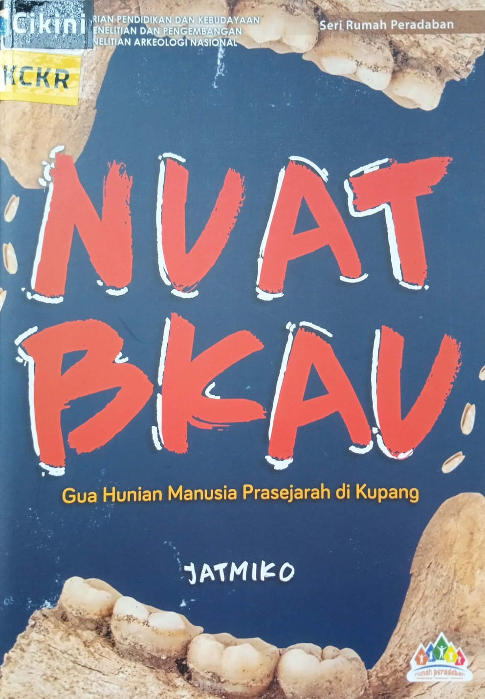 Nuat Bkau : Gua hunian manusia prasejarah di kupang