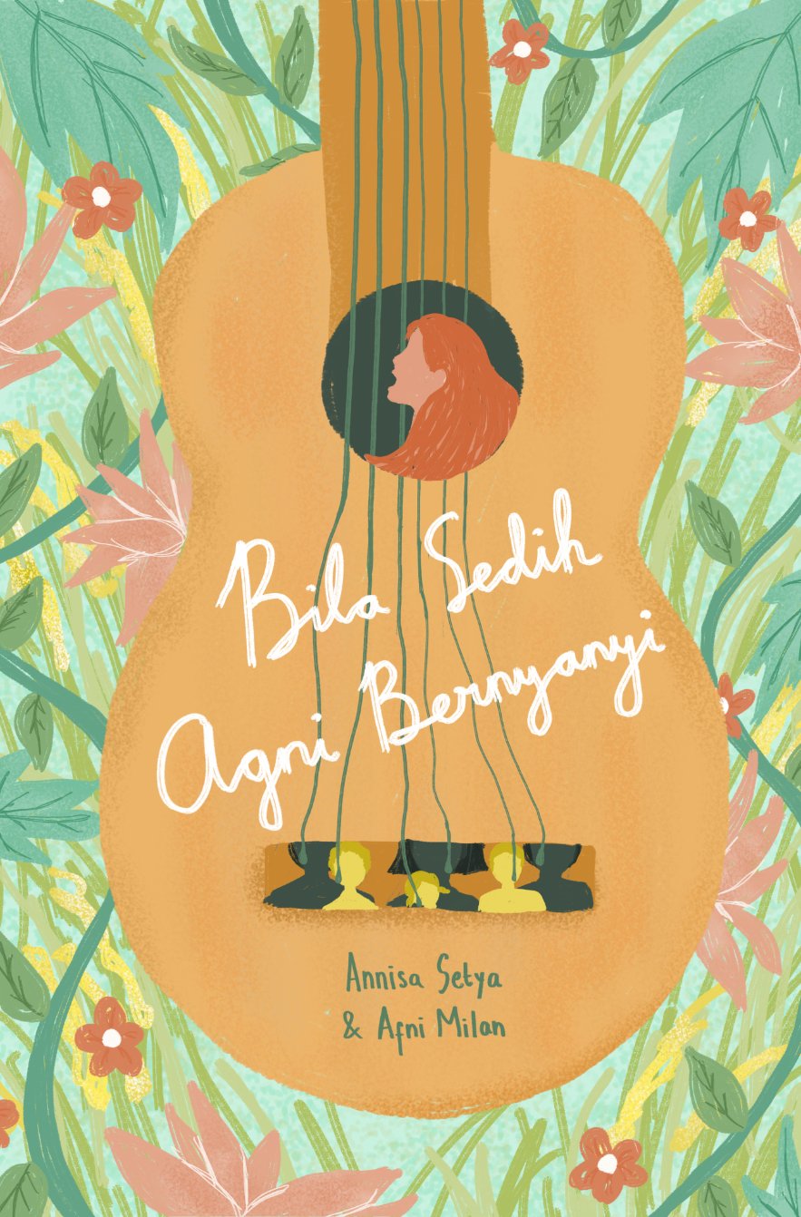 Bila sedih Agni bernyanyi / Annisa Setya, Afni Milan
