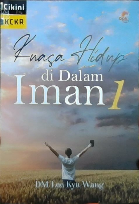 Kuasa hidup di dalam iman 1