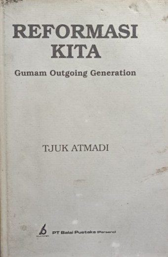 Reformasi kita