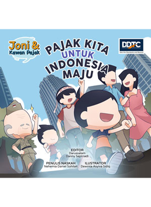 Pajak kita untuk Indonesia maju