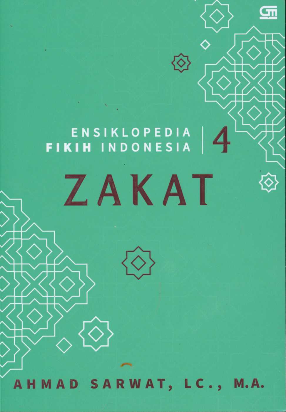 Ensiklopedia fikih Indonesia 4 : zakat