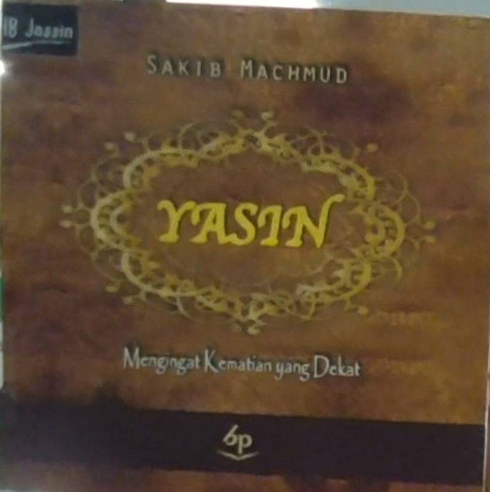 Yasin : mengingat kematian yang dekat