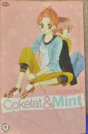 Cokelat&mint / Fujita, Nimi ; penerjemah, Lidwina Leu ; editor, Sri Nurhayati ; artistik : Heru Lesmana