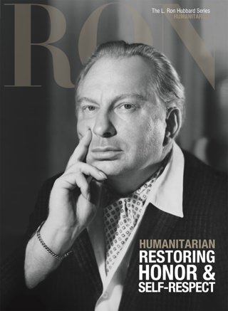 Humanitarian :  Restoring Honor & Self-Respect / L. Ron Hubbard