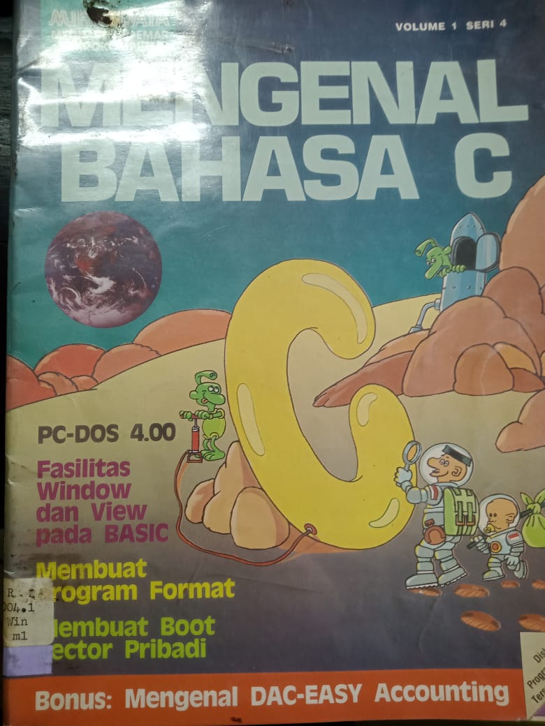 MIKRODATA MEDIA PENGGEMAR MIKROKOMPUTER : MENGENAL BAHASA C
