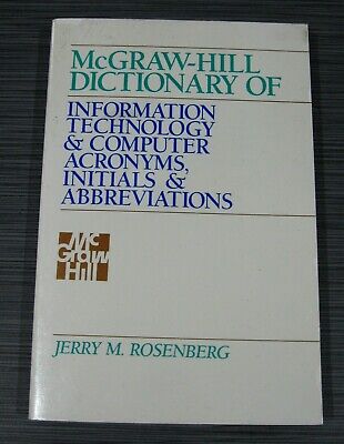 MCGRAW-HILL DICTIONARY OF : Information Technology & Computer Acronyms, Initials & Abbreviations
