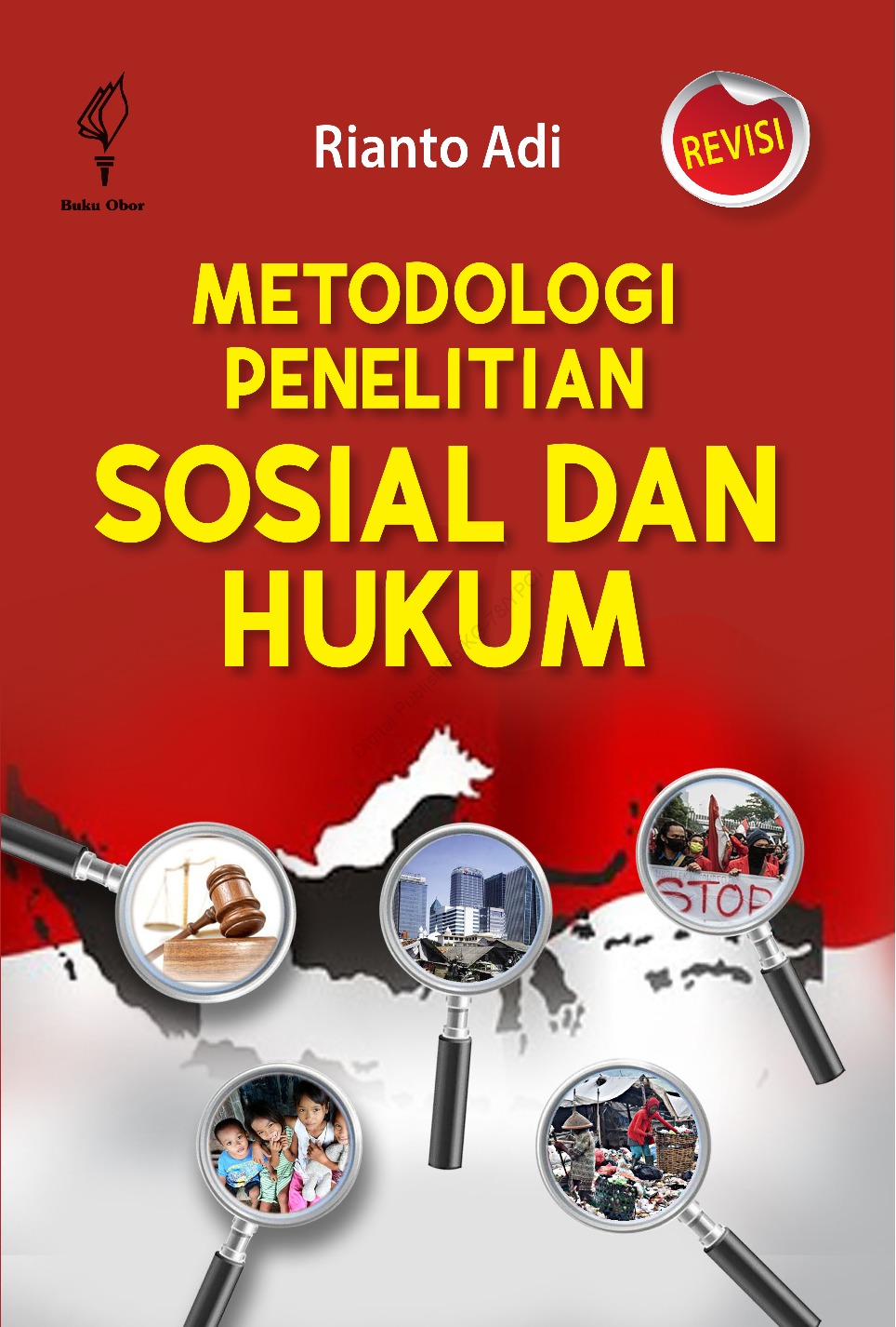Metodologi penelitian sosial dan hukum / Rianto Adi