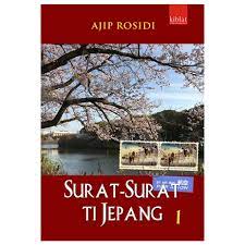 Surat-surat ti Jepang 1 / Ajip Rosidi; H. Usep Romli H. M.