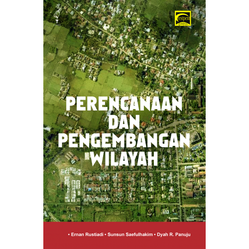 Perencanaan dan pengembangan wilayah
