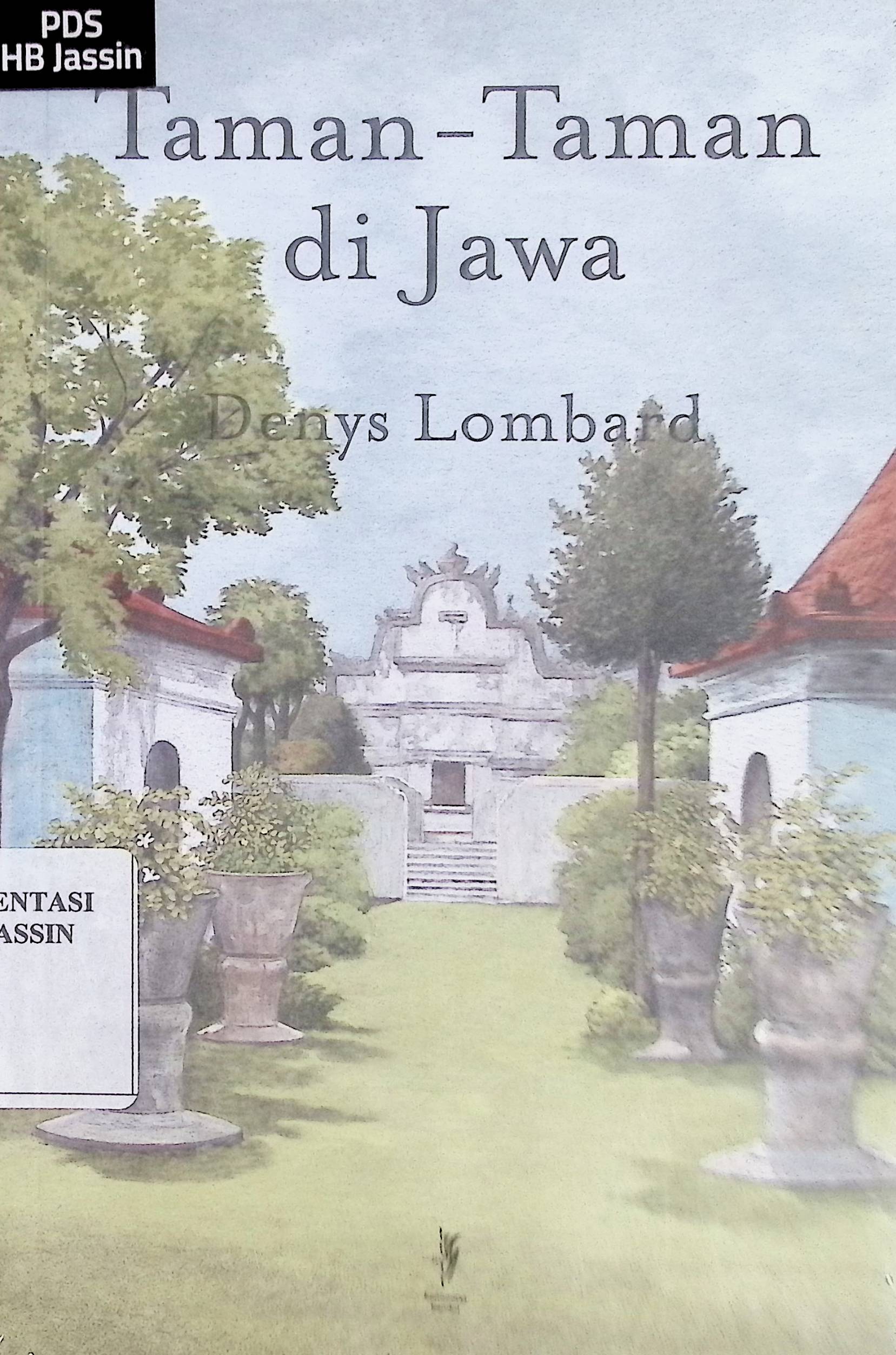 Taman-taman di Jawa / Denys Lombard