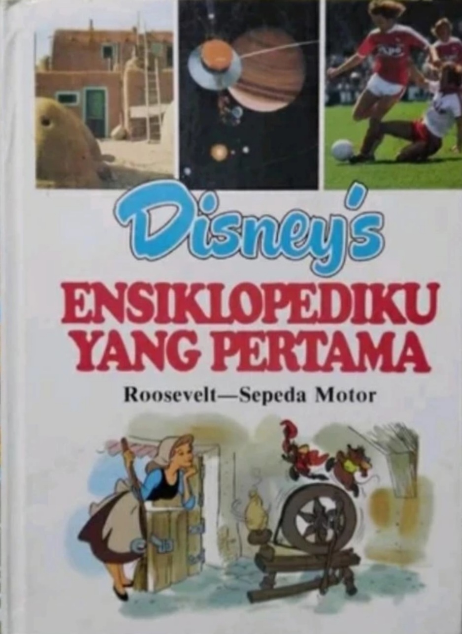 Disney's Jilid 20 : Ensiklopediku yang pertama 'Roosevelt - sepeda motor'