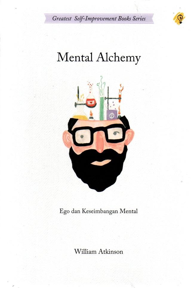 Mental alchemy : ego dan keseimbangan mental