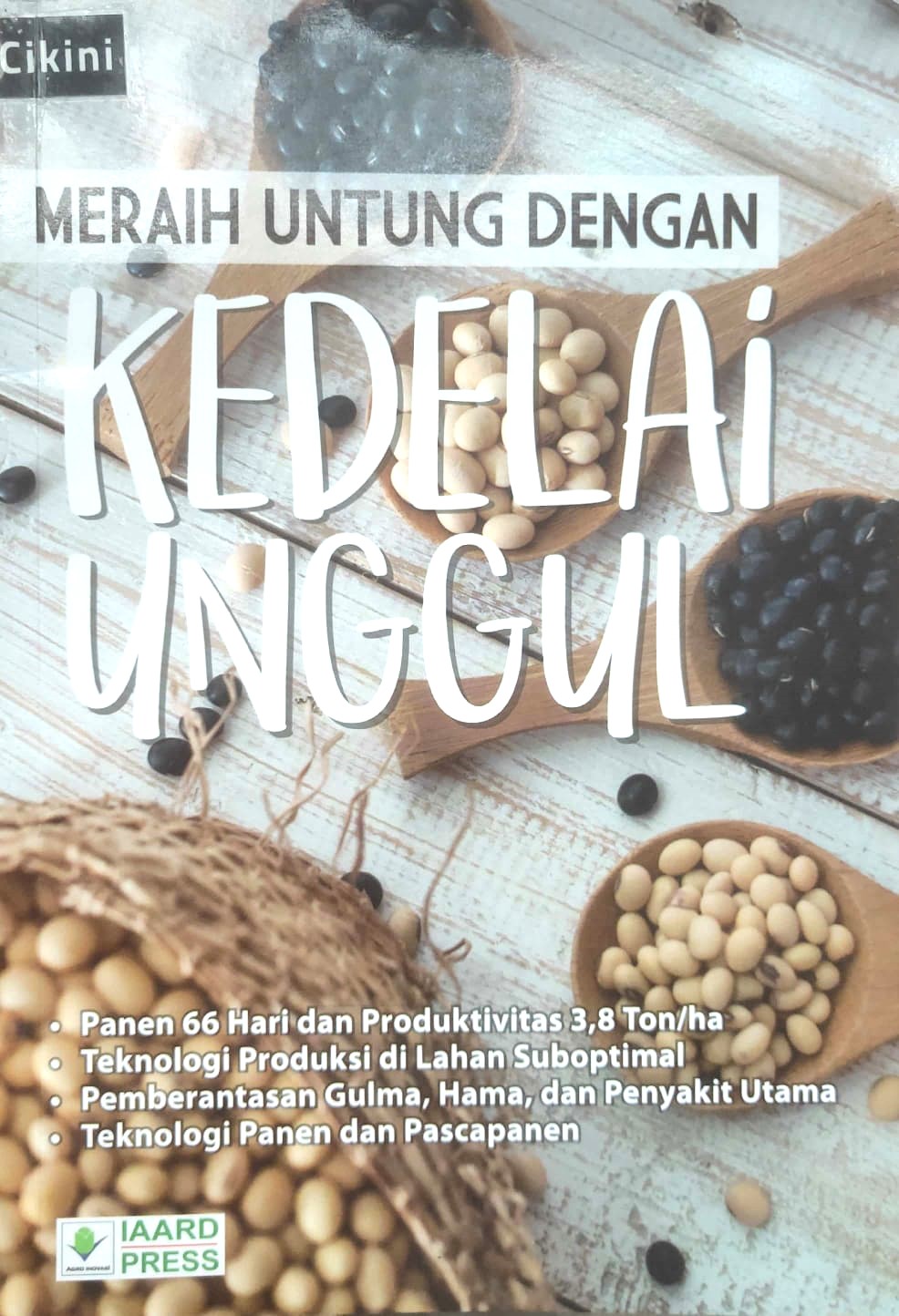 Meraih untung dengan kedelai unggul
