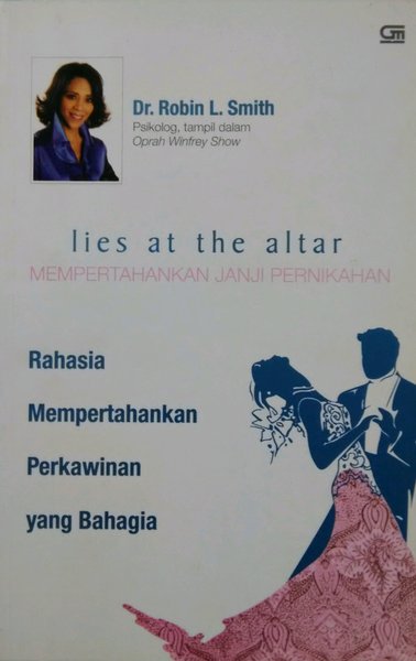 Lies at the altar : mempertahankan janji pernikahan