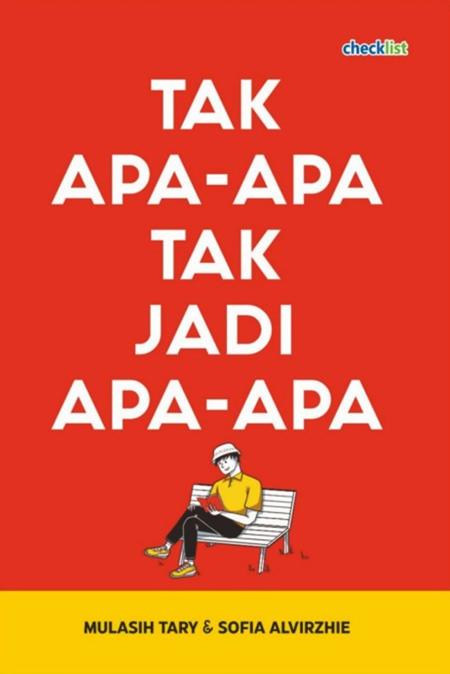 Tak apa-apa tak jadi apa-apa