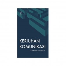 Keriuhan komunikasi