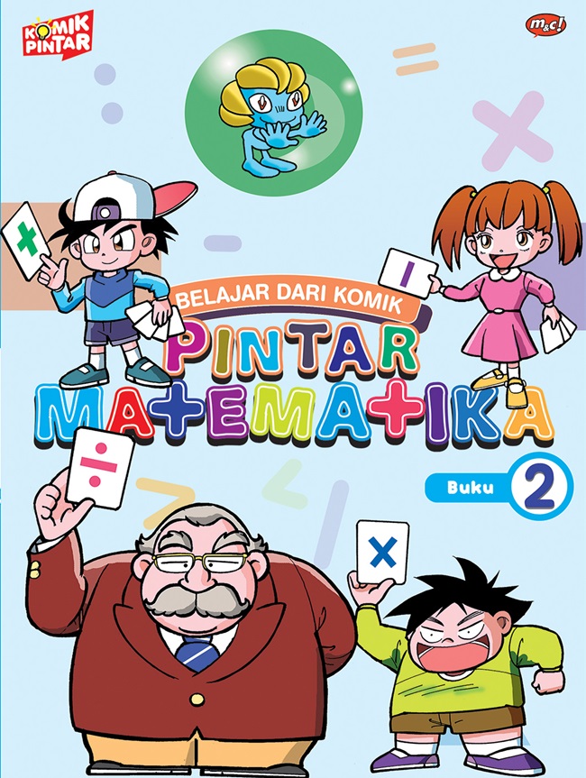 Belajar dari komik : pintar matematika 2