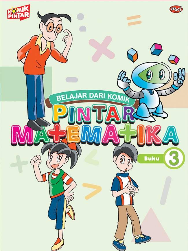 Belajar dari komik : pintar matematika 3
