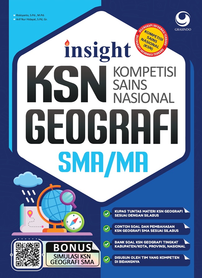 Insight kompetisi sains nasional geografi SMA / Riskiyanto dan Arif Nur Hidayat ; editor, Tri Yuli Kurniawati