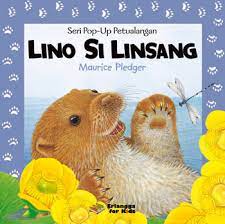 Lino Si Linsang / Maurice Pledger; editor Kiki Sulistiyani