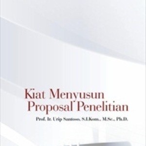 Kiat menyusun proposal penelitian