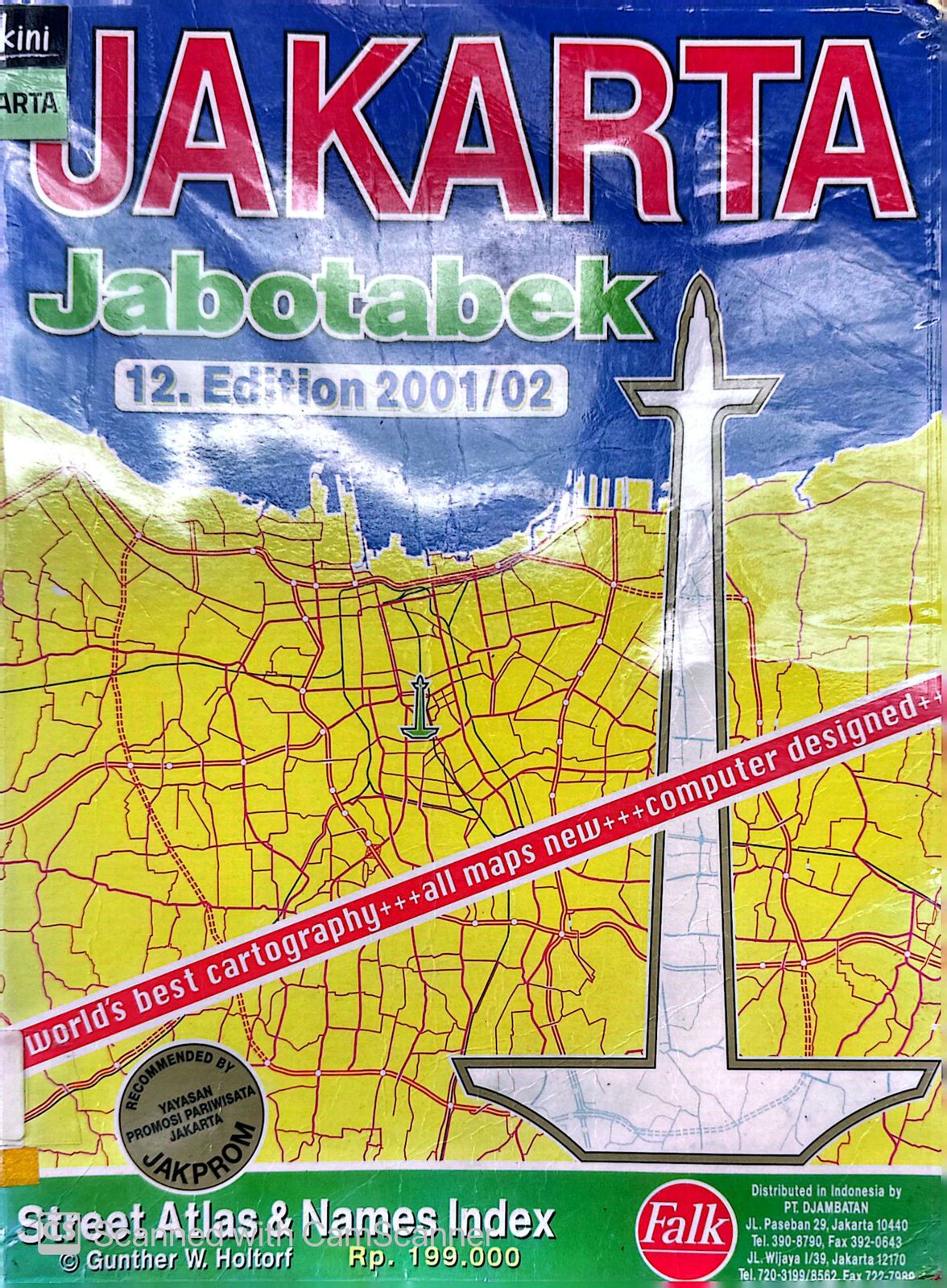 Jakarta Jabotabek, 12 th edition 2001/2002 : street atlas and indekx = peta jalan dan indekx, 2004