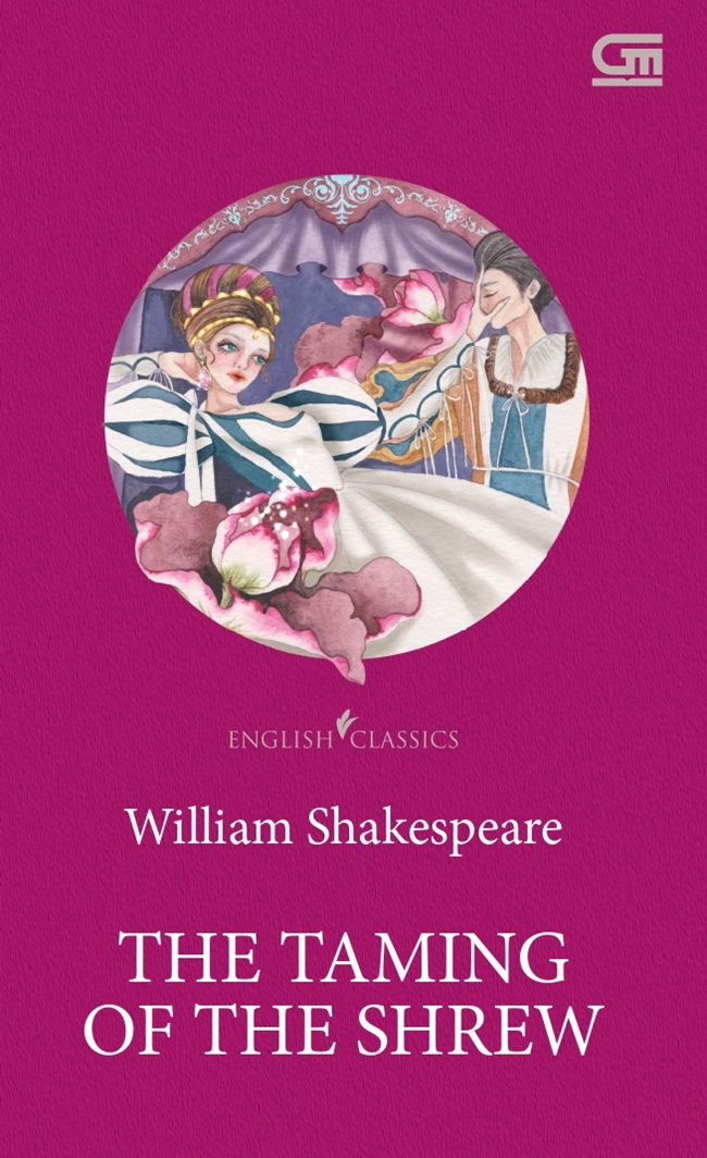 The taming of the shrew