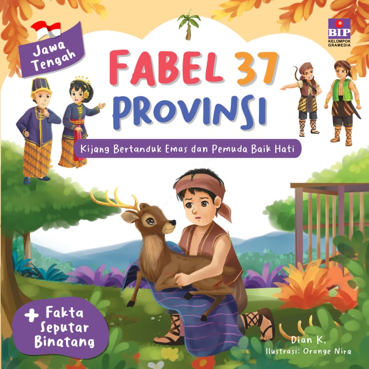 Fabel 37 provinsi : Jawa Tengah - kijang bertanduk emas dan pemuda baik hati