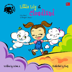Little Lily at Cloudland : Lily Kecil di Negeri Awan